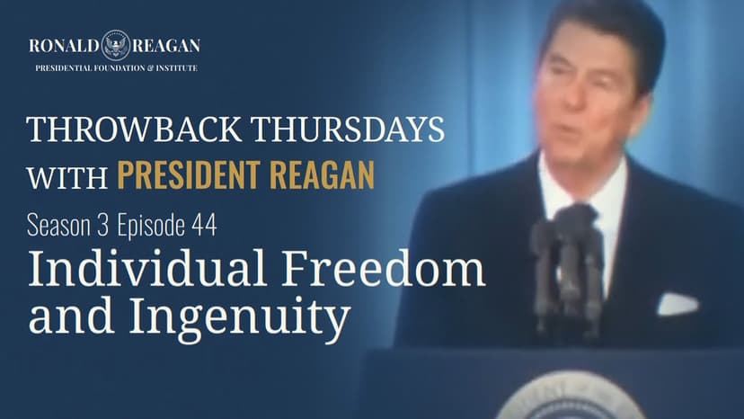 Throwback Thursday (Season 3) Ep 44 – Individual Freedom and Ingenuity