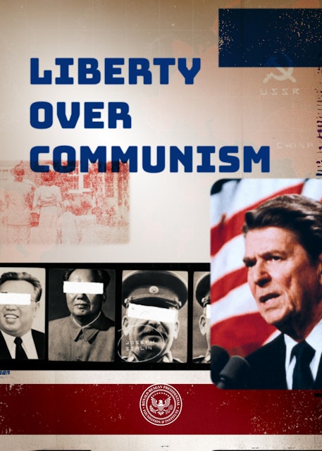 Liberty Over Communism Course Cover Liberty Over Communism Text over picture of President Reagan