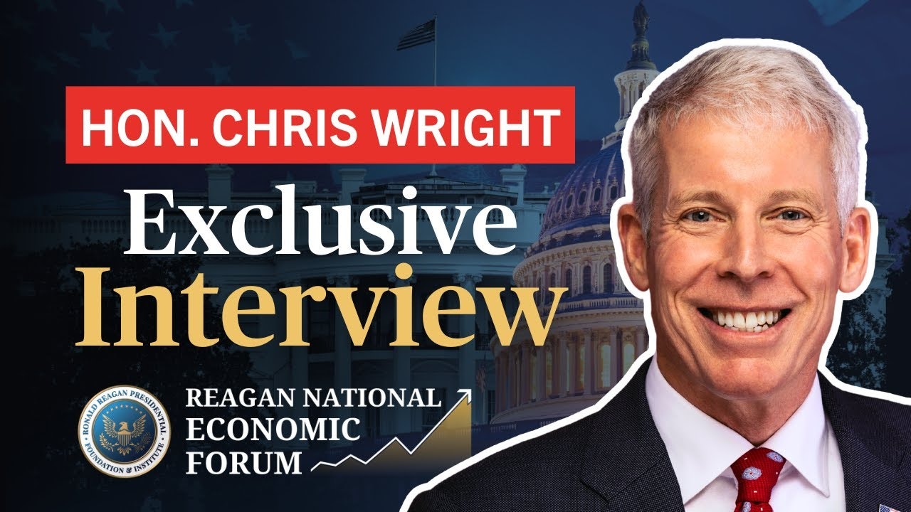 Exclusive Interview with Chris Wright, U.S. Secretary of Energy