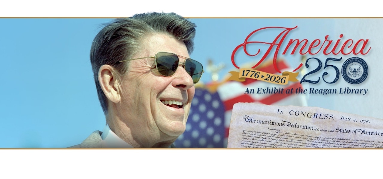 America 250 at the Reagan Library