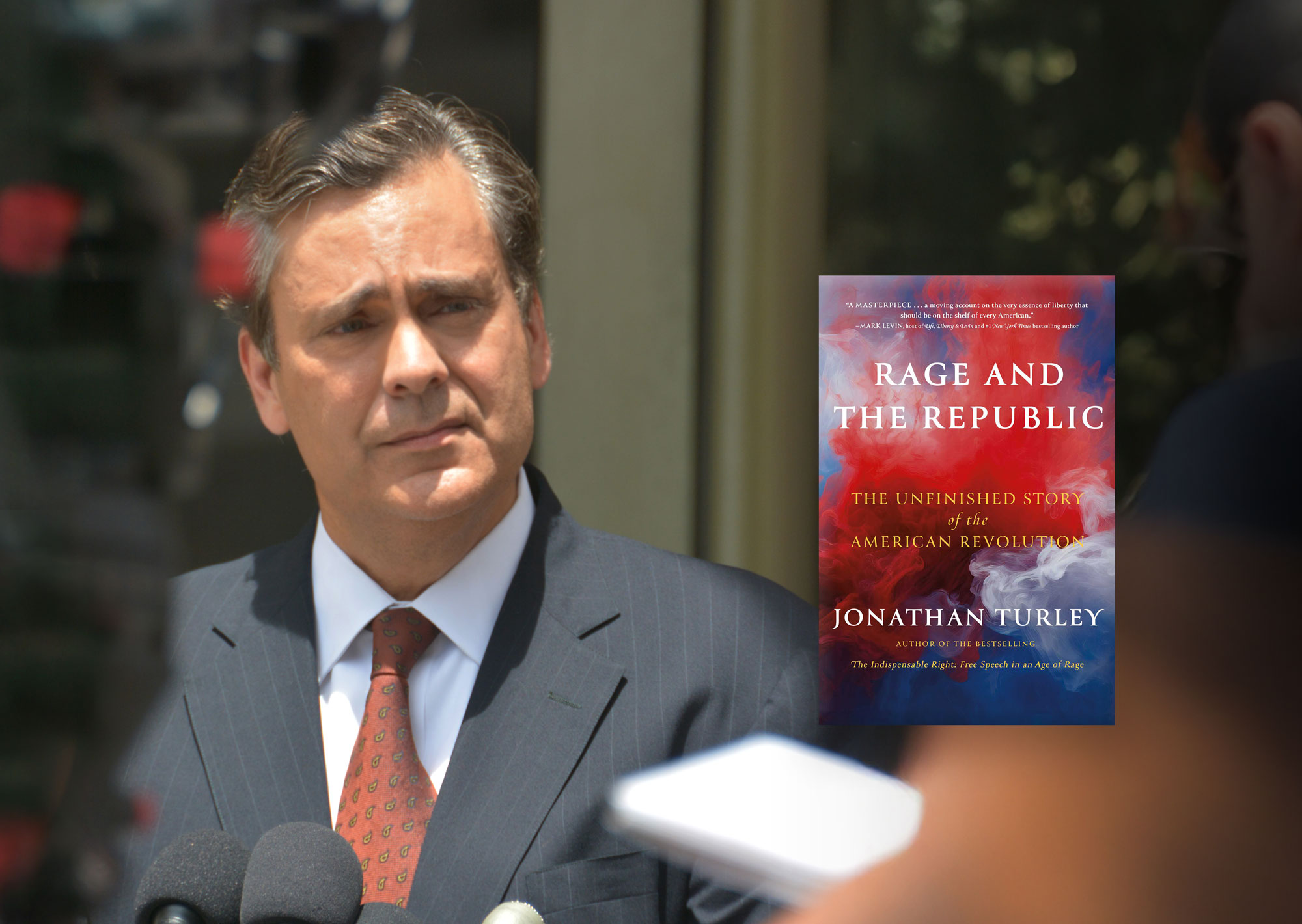 Jonathan Turley with book cover "Rage and the Rupublic"