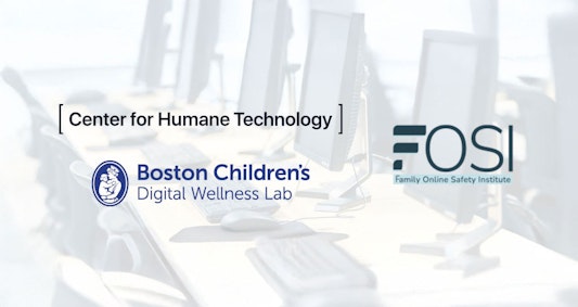 logos: Center for HUmane Technology, Boston Children's , FOSI