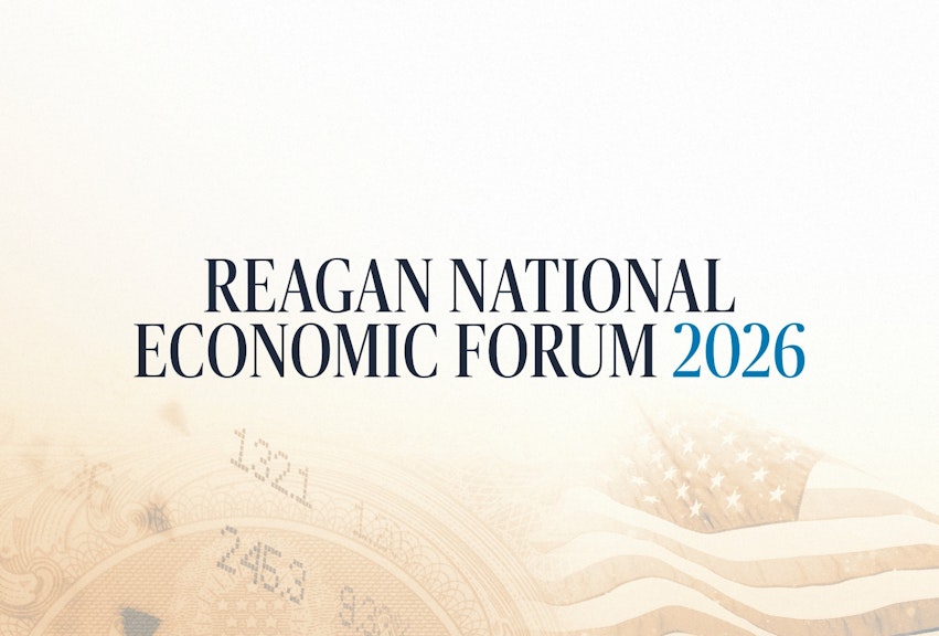 2026 Reagan National Economic Forum
