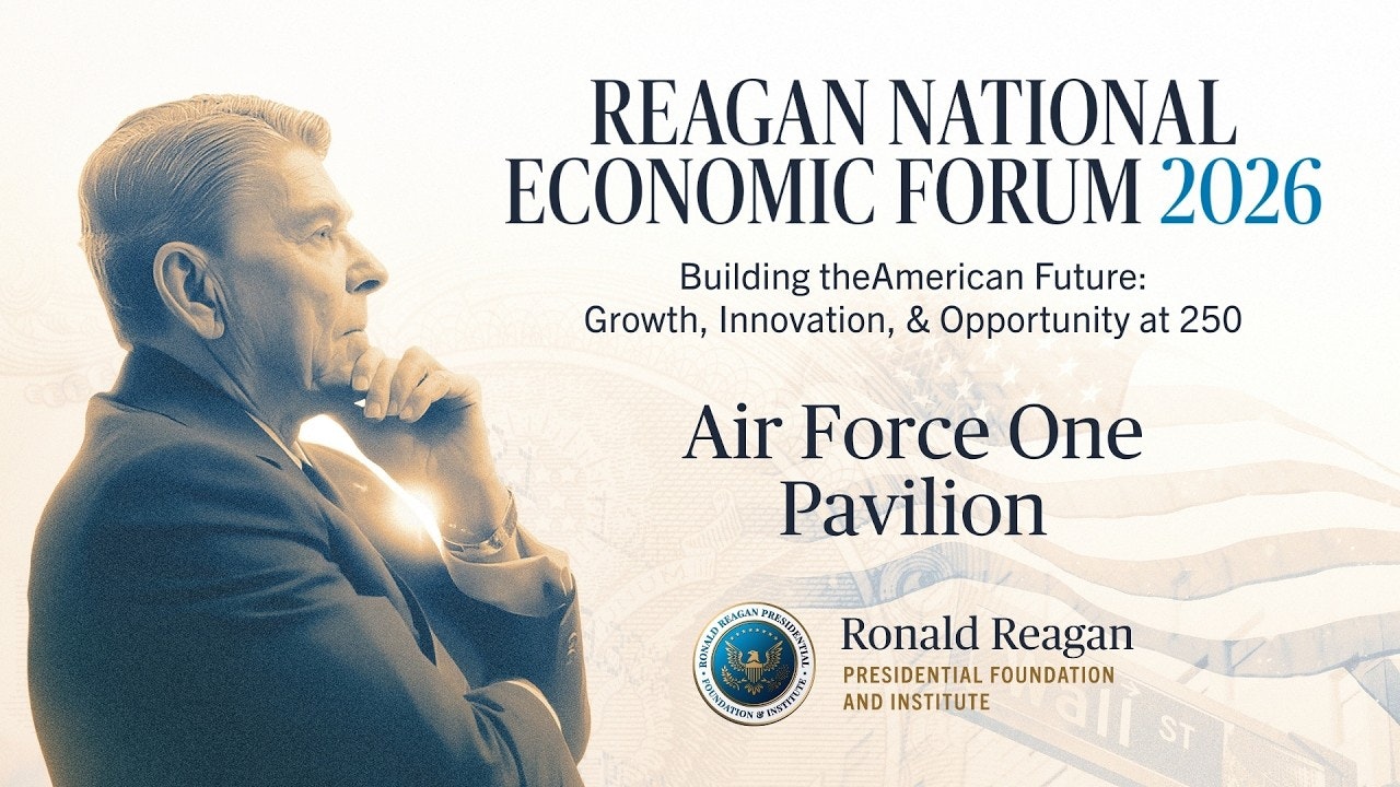 2026 Reagan National Economic Forum - Air Force One Livestream