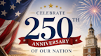 Celebrate 250th Anniversary of Our Nation