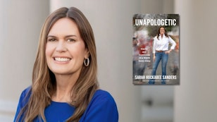 Arkansas Governor Sarah Huckabee Sanders for her new book, Unapologetic: Clarity and Conviction in a World Gone Crazy (publishing November 10, 2026).