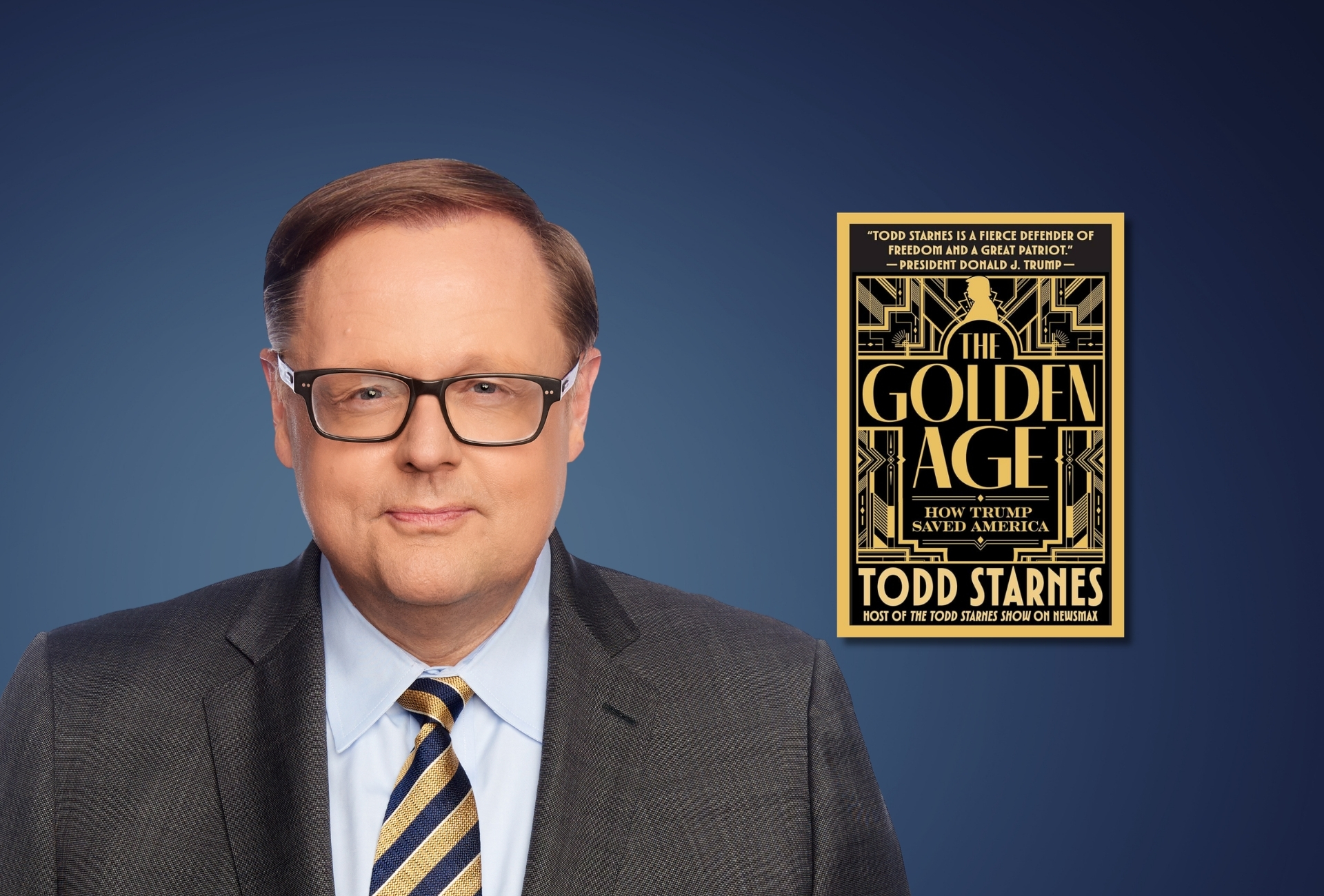Todd Starnes for a conversation on his latest book, The Golden Age: How Trump Saved America
