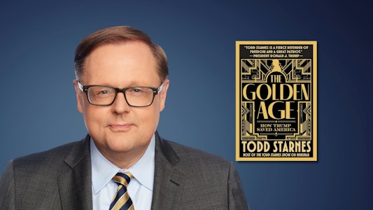 Todd Starnes for a conversation on his latest book, The Golden Age: How Trump Saved America